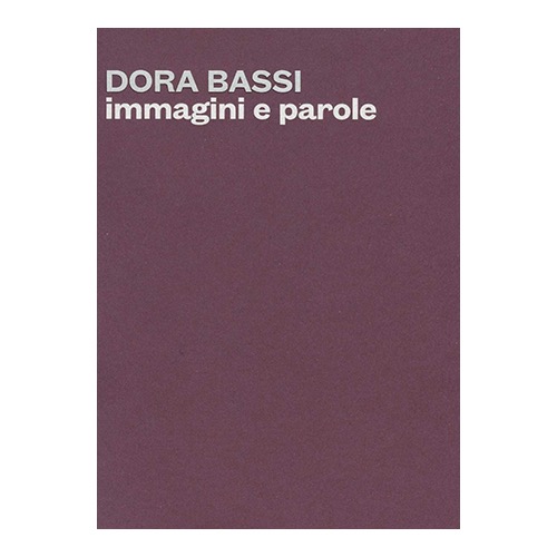 163 - Dora Bassi_Gall Spazzapan_a cura di Cristina Feresin 2022.jpg