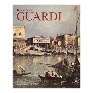 160 Guardi_a cura Dario Succi (ed Mondadori 2021).jpg