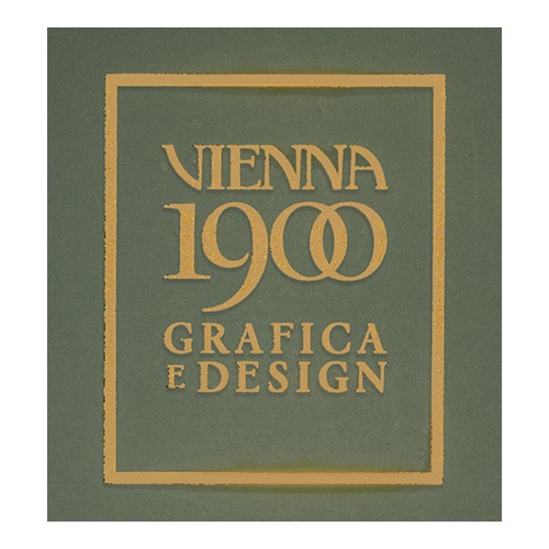 157 - Vienna 1900 Grafica e Design (2020 museo Attems)