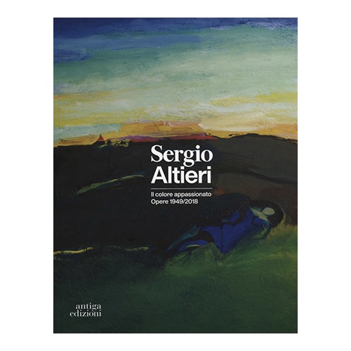 155 - Sergio Altieri Opere 1949 - 2018(Antiga Ed  a cura G Pauletto) collaborazione