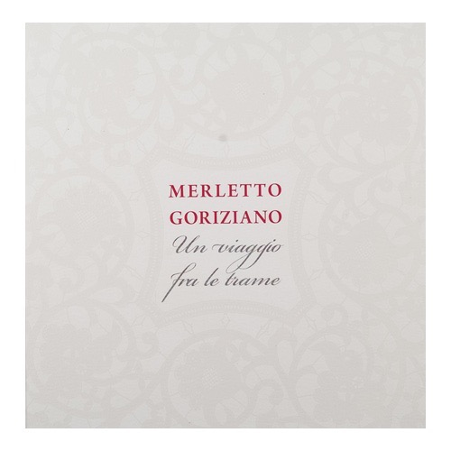 136 - Merletto Goriziano - Un viaggio fra le trame (2016 - Fondazione Scuola Merletti Gorizia - a cura di M. Mauri)