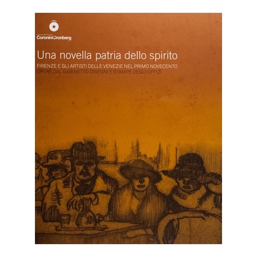 108 - Una Novella patria dello spirito (2013 - Fondazione Palazzo Coronini Cronberg Gorizia Onlus - a cura di Bragaglia, Malni e Marini)