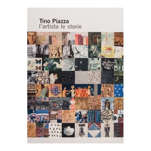 081- Tino Piazza (2009 - a cura di A. Delneri) collaborazione