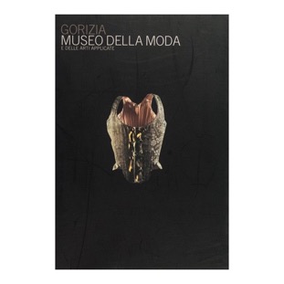 047 - Museo della Moda e delle arti applicate - Gorizia (2005 - Musei Provinciali Gorizia -  R. Sgubin)