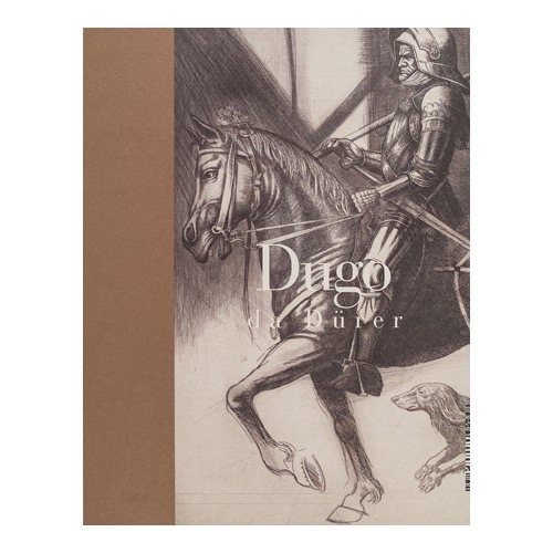 040 - Dugo da Dürer (2004 - Linea d’ombra Libri - a cura di M. Goldin)  