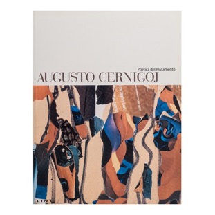 007 - Augusto Cernigoj - poetica del ... (1998 - Edizioni LINT Trieste - a cura di M. Masau Dan e F. De Vecchi)