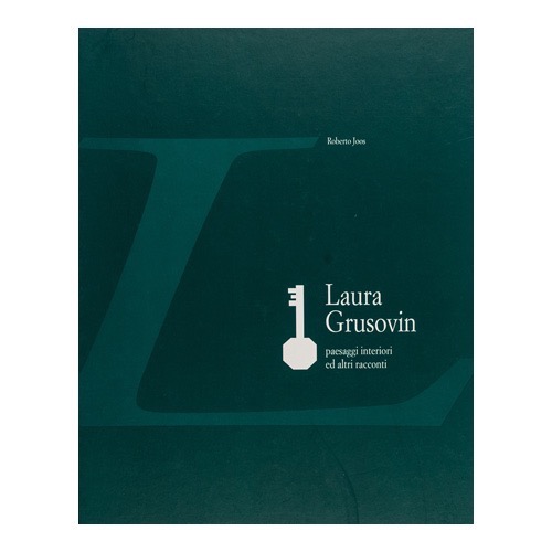 004 - Laura Grusovin (1998 - Edizioni della Laguna - catalogo)