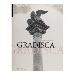 003 - Gradisca (1998 - Edizioni della Laguna -  Comune di Gradisca 